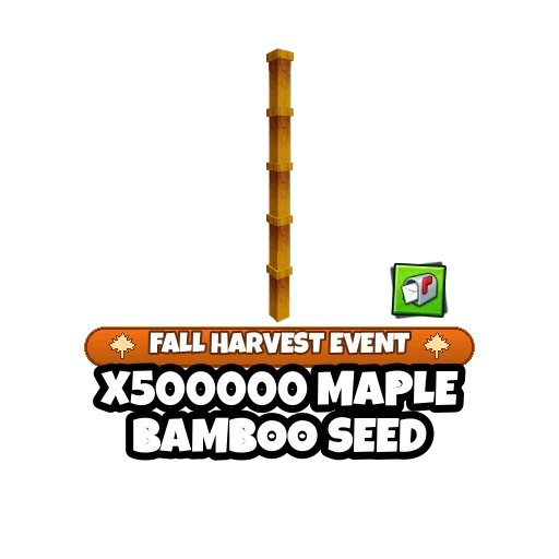 x500000 Maple Bamboo Seed — Grow a Garden 2 item on PetMart