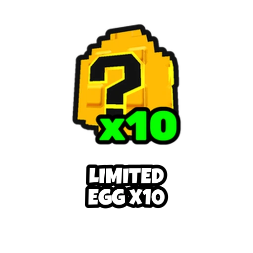 Limited Egg x10 — Steal an Egg item delivered by PetMart