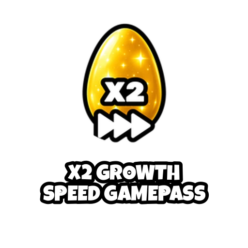 X2 Growth Speed Gamepass — Steal an Egg item on PetMart
